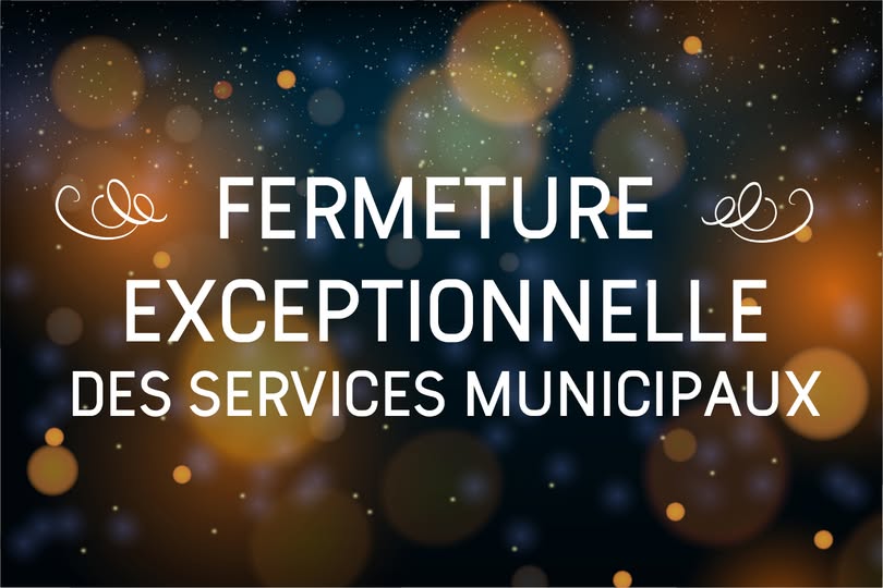 fermetures services municipaux